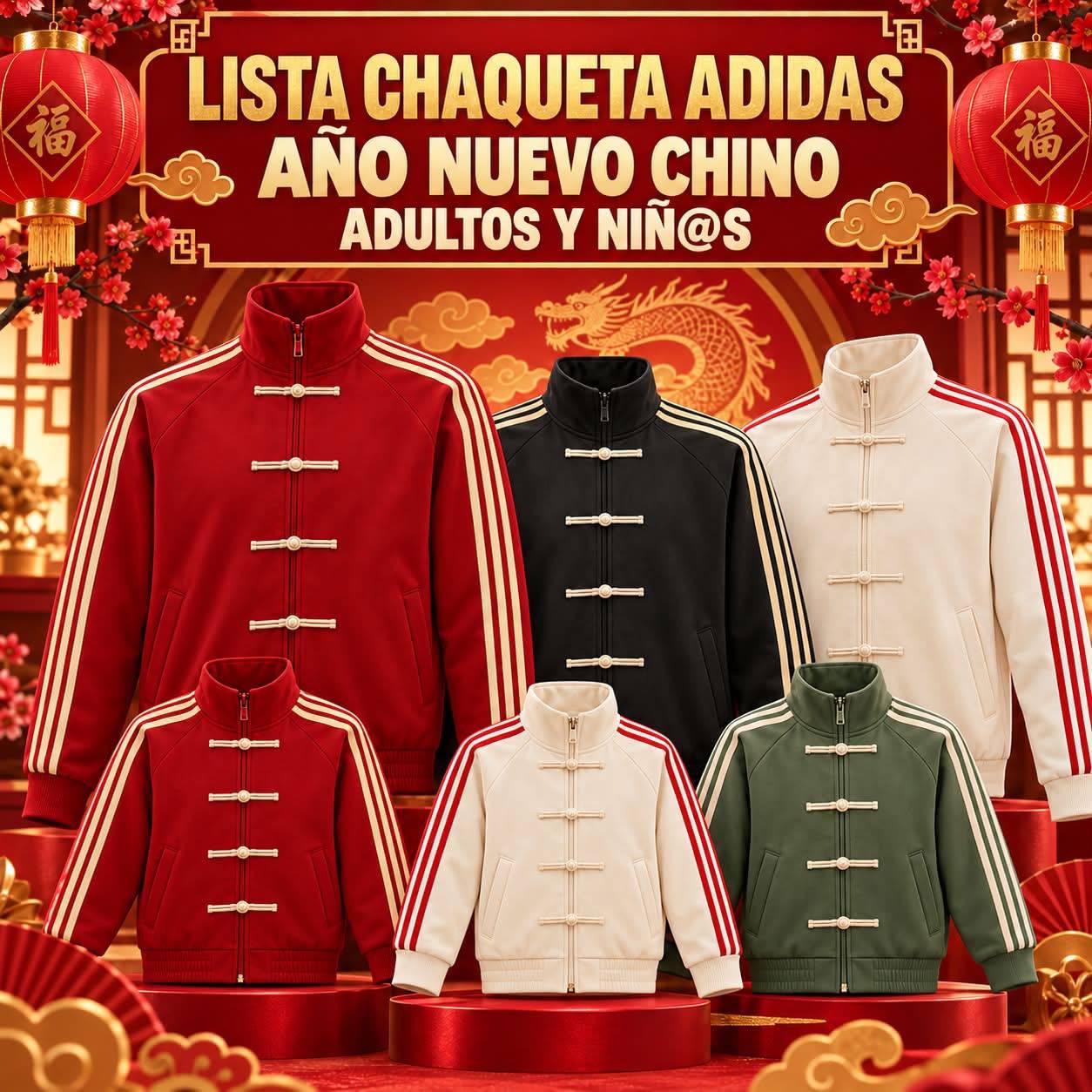 LISTA CHAQUETA AÑO CHINO ADIDAD ✨